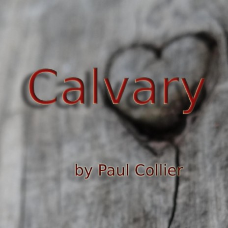 Calvary (remastered) | Boomplay Music