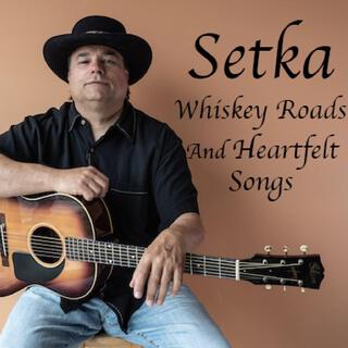 Whiskey Roads And Heartfelt Songs