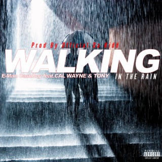 Walking in the Rain