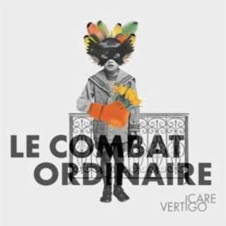 Le Combat Ordinaire