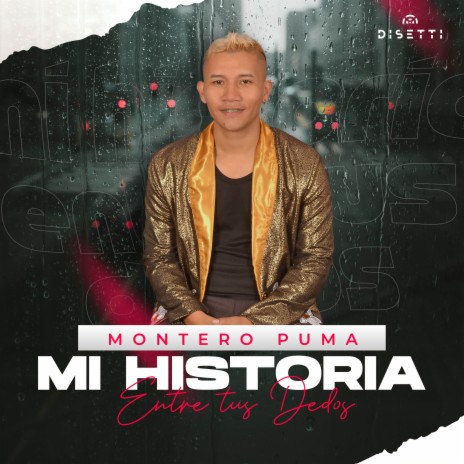 Mi Historia Entre Tus Dedos | Boomplay Music