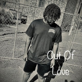 Out Of Love