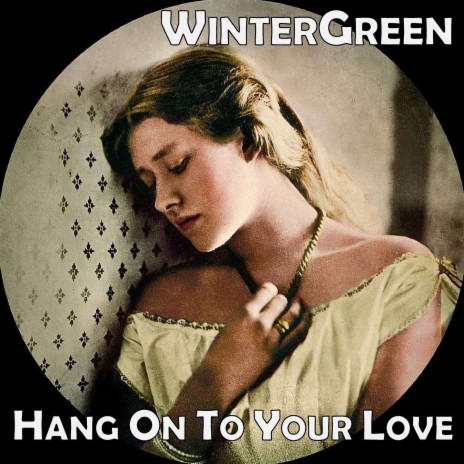 Hang on to Your Love | Boomplay Music