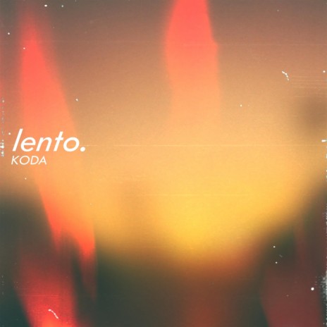 Lento | Boomplay Music