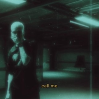 Call Me