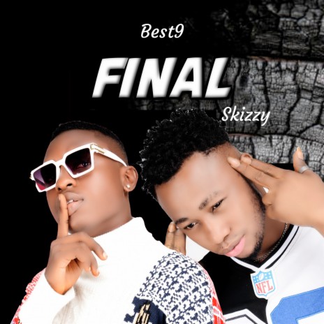 Final ft. Skizzy | Boomplay Music