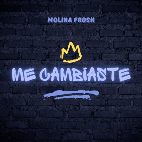 Me Cambiaste | Boomplay Music