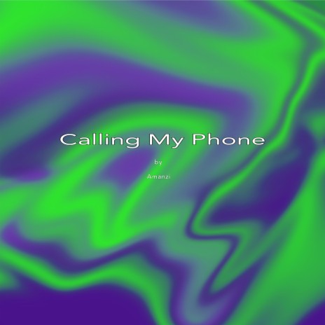 Calling My Phone