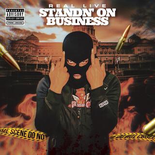 Standn' On Business