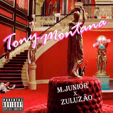 Tony Montana (Prod Clouds Remix) ft. Zuluzão | Boomplay Music