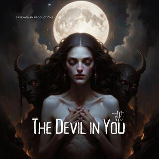 The Devil in You