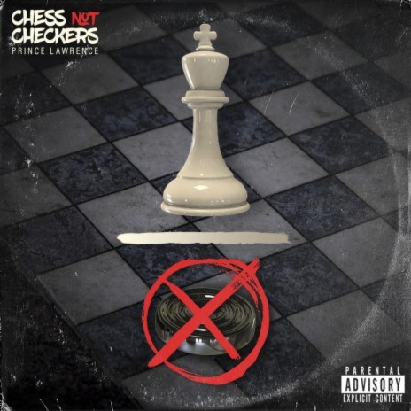 Chess Not Checkers | Boomplay Music