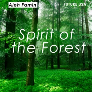 Spirit of the Forest