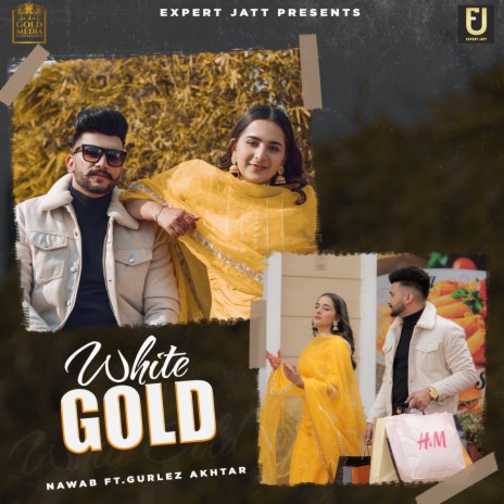 White Gold ft. Gurlez Akhtar | Boomplay Music