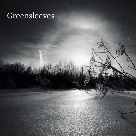 Greensleeves | Boomplay Music