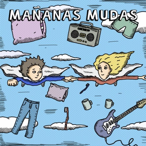 Mañanas mudas | Boomplay Music