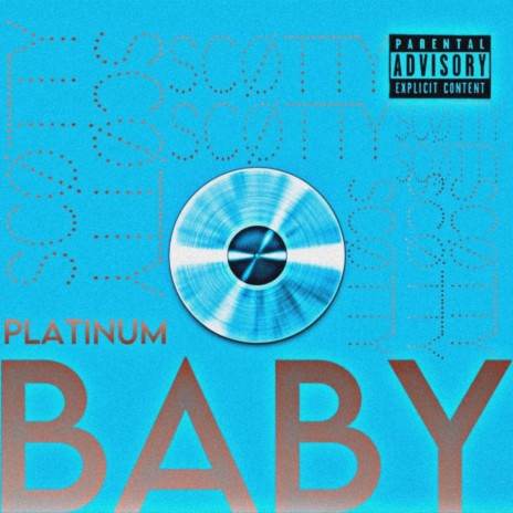 Platinum Baby | Boomplay Music