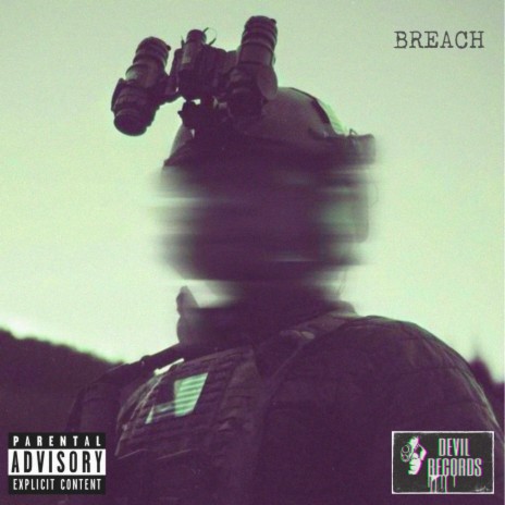 BREACH ft. Yxng Demon | Boomplay Music