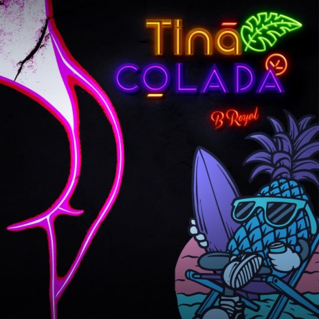 Tina Colada | Boomplay Music
