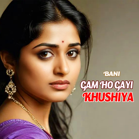 GAM HO GAYI KHUSHIYA | Boomplay Music