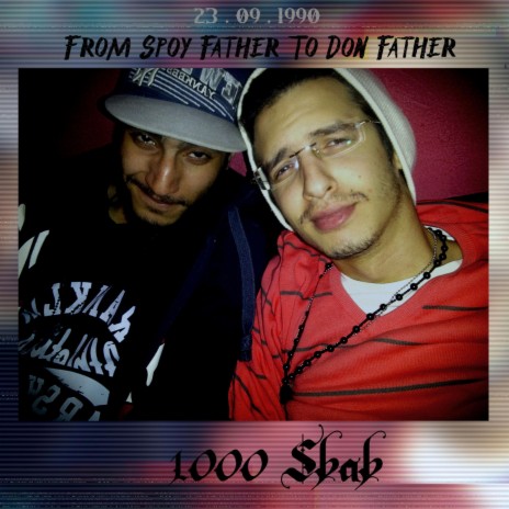 From Spoy Father To Don Father 1000 Sbab King West ft. Emino