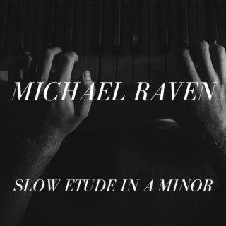 Slow Etude In A Minor