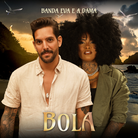 Bola (Ao Vivo) ft. A Dama | Boomplay Music