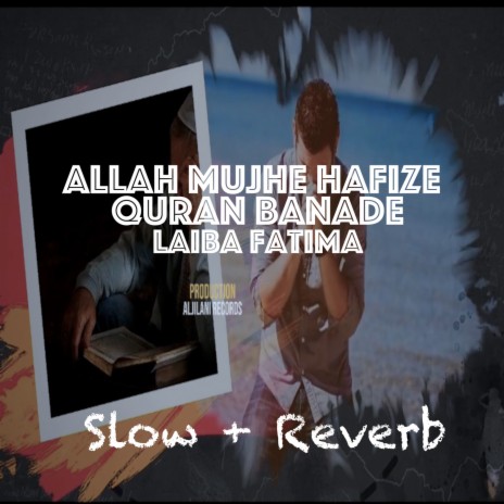 Allah Mujhe Hafize Quran Banade | Boomplay Music
