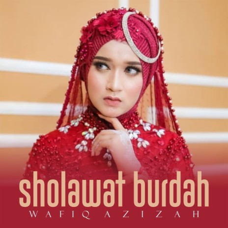 Sholawat Burdah | Boomplay Music