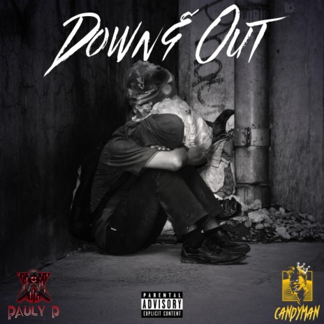 Down & Out ft. Candyman | Boomplay Music