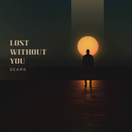 Lost without you | Boomplay Music