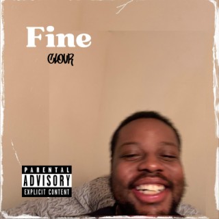 Fine.