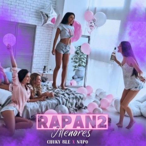 Rapando Menores ft. El Napo | Boomplay Music