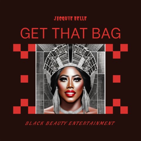 Get That Bag | Boomplay Music