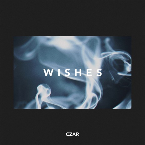 Wishes | Boomplay Music