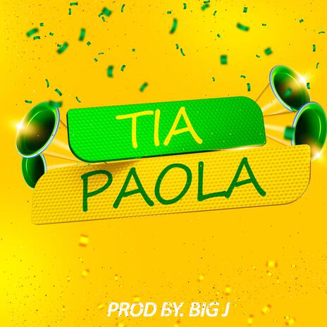 Tia Paola | Boomplay Music