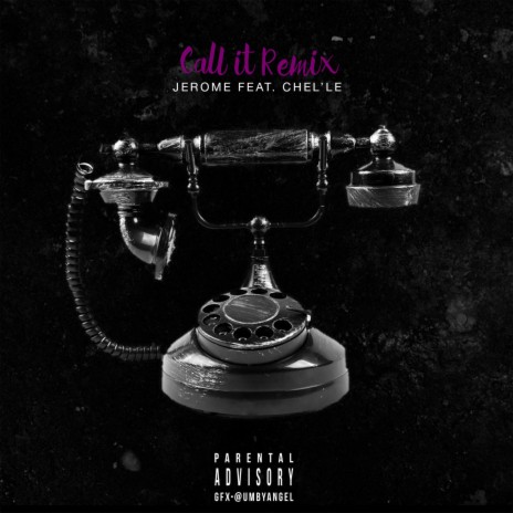 Call it ft. Jerome Clayton | Boomplay Music