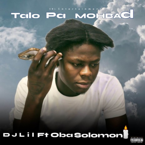 Talo Pa Mohbad ft. Oba Solomoni | Boomplay Music
