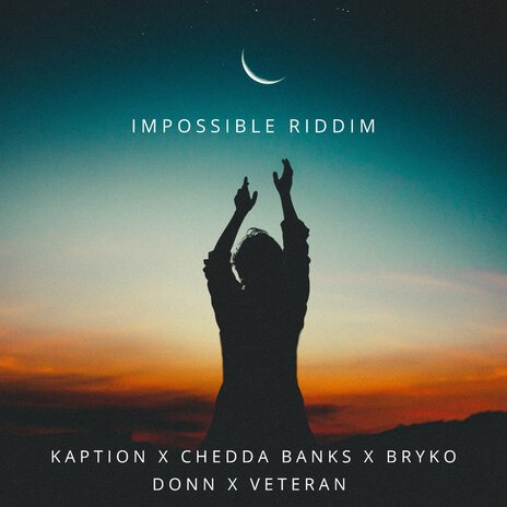 IMPOSSIBLE RIDDIM | Boomplay Music