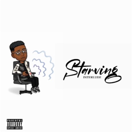 Starving Interlude | Boomplay Music