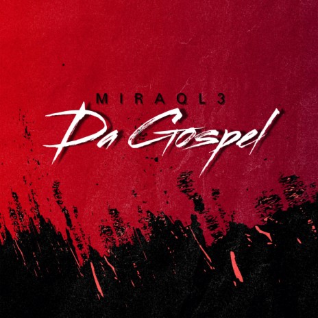 Da Gospel | Boomplay Music