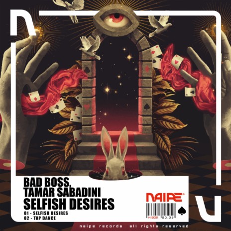 Selfish Desires (Original Mix) ft. Bad Boss