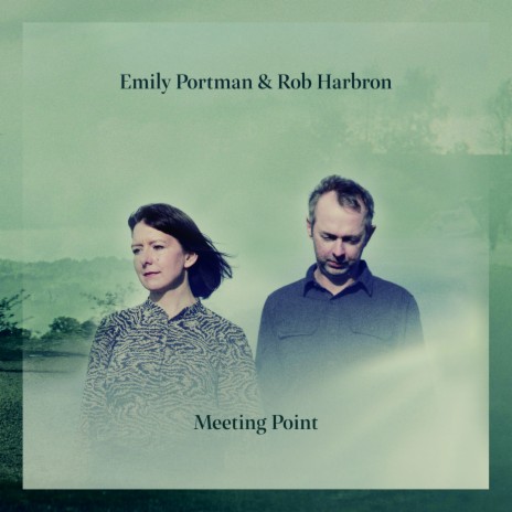 Meeting Point ft. Rob Harbron | Boomplay Music