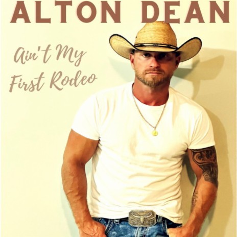 Ain't My First Rodeo | Boomplay Music