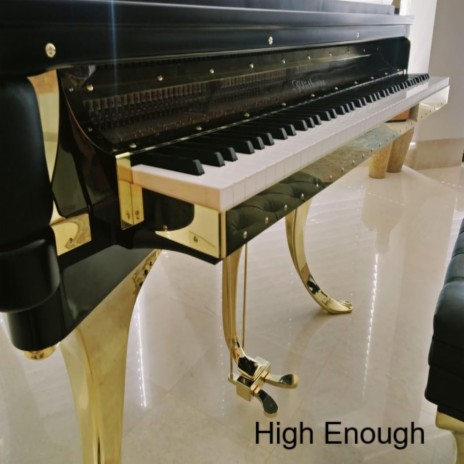 High Enough | Boomplay Music