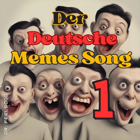 Der deutsche Memes Song 1 | Boomplay Music