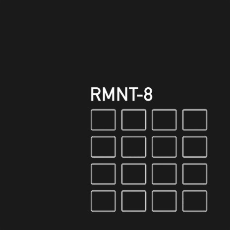 RMNT-8 | Boomplay Music