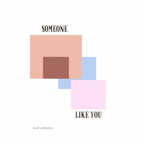 Someone Like You | Boomplay Music