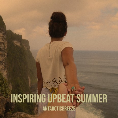 Inspiring Upbeat Summer | Boomplay Music