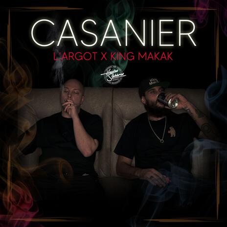 Casanier ft. King Makak | Boomplay Music